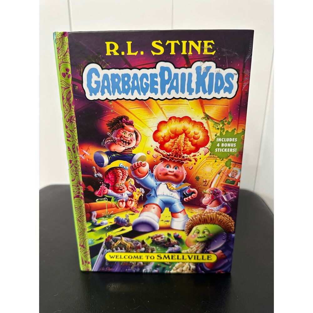 Welcome to Smellville: Garbage Pail Kids Book 1 by R.L. Stine (English) Hardcove